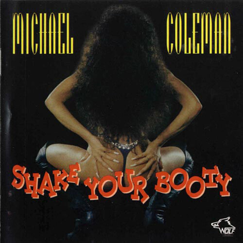 Coleman,michael - Shake Your Booty - Music CD
