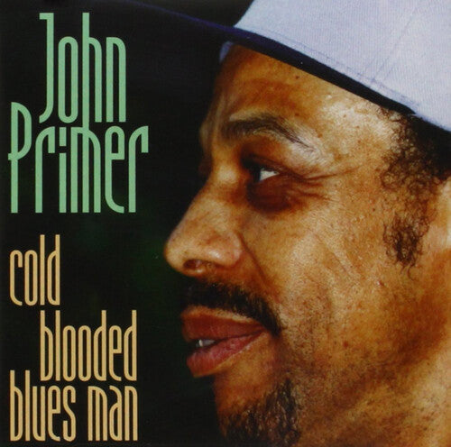 Primer,john - Cold Blooded Blues Man - Music CD
