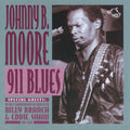 Moore,johnny B - 911 Blues - Music CD