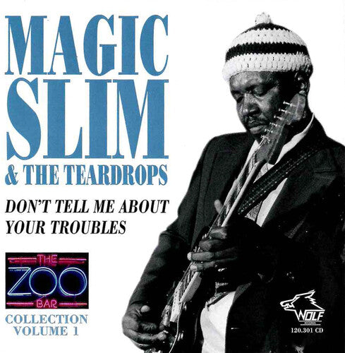 Magic Slim & Teardrops - Zoo Bar Collection 1 - Music CD