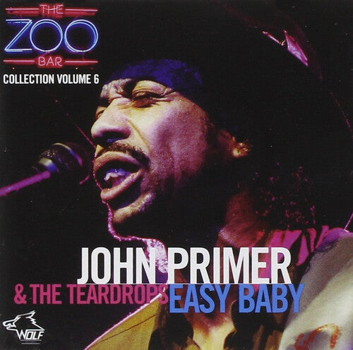 Primer,john / Teardrops - Easy Baby: Zoo Bar Collection 6 - Music CD
