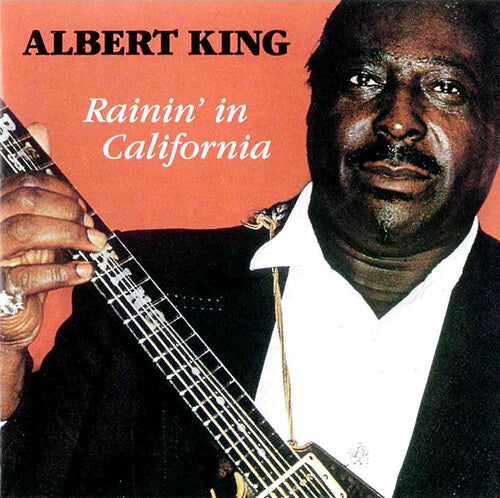 King,albert - Rainin In California - Music CD