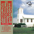 Silver Cross Gospel Story 1 / Various - Silver Cross Gospel Story 1 / Various - Music CD