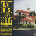 Silver Cross Gospel Story 2 / Various - Silver Cross Gospel Story 2 / Various - Music CD