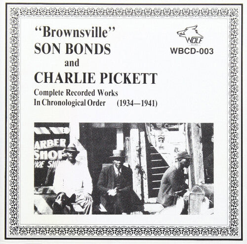 Bonds,son Brownsville - Complete Works 1934-41 - Music CD