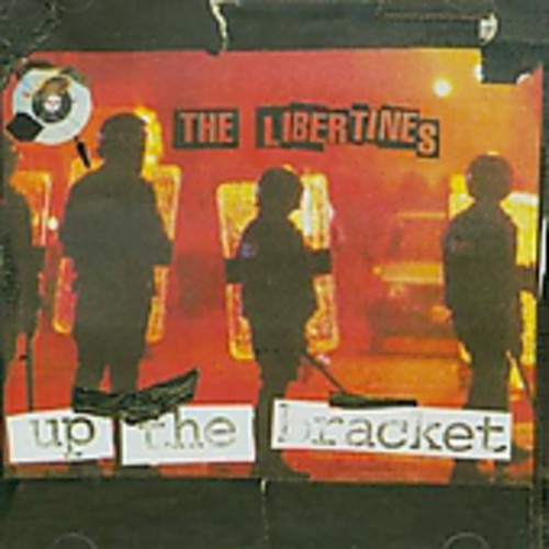 Libertines - Up The Bracket - Music CD