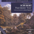 Schubert - Piano Quintet (trout): Introduction To Schubert - Music CD