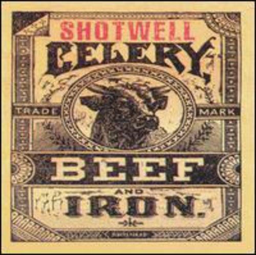 Shotwell - Celery Beef & Iron (10") - Vinyl Record