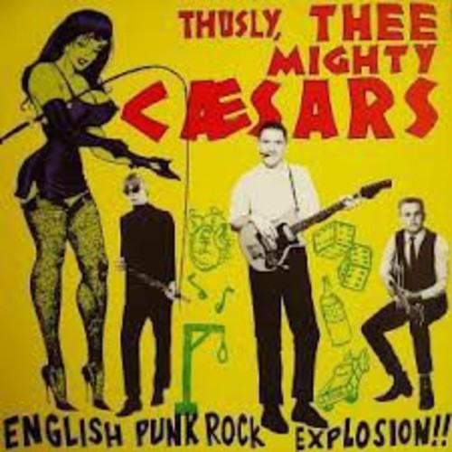 Thee Mighty Caesars - English Punk Rock - Vinyl Record