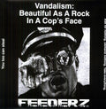 Feederz - Vandalism: Beautiful As A Rock In A Cops Face - Vinyl Record