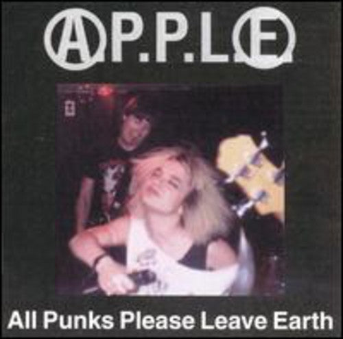 Apple - All Punks Please Leave Earth - Vinyl Record