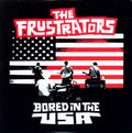 Frustrators - Bored In The Usa - Vinyl Record