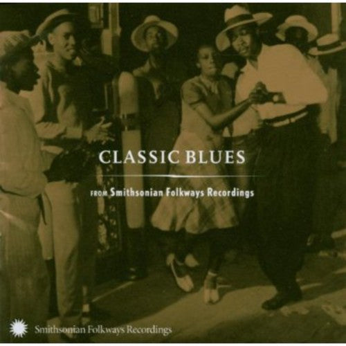 Classic Blues From Smithsonian Folkways Music CD