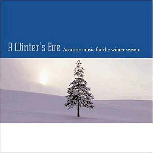 Winter's Eve: Acoustic Music / Various - Winter's Eve: Acoustic Music / Various - Music CD