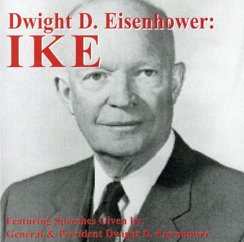 Eisenhower,dwight D - Dwight D Eisenhower: Ike - Music CD