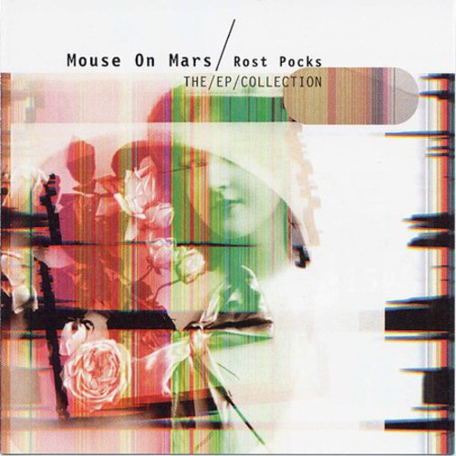 Mouse On Mars - Rost Pocks-ep Collection - Music CD