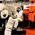 Murray,david - Now Is Another Time - Music CD