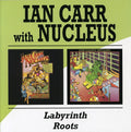 Carr,ian & Nucleus - Labyrinth / Roots - Music CD