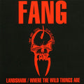Fang - Landshark / Where The Wildthings Are - Music CD