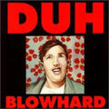 Duh - Blowhard - Vinyl Record