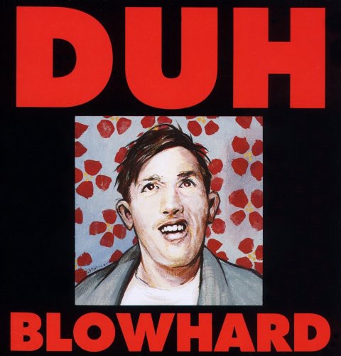 Duh - Blowhard - Music CD