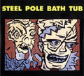 Steel Pole Bathtub - Bozeman - Music CD