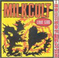 Milk Cult - Love God - Vinyl Record