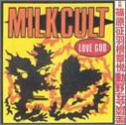 Milk Cult - Love God - Vinyl Record