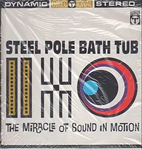 Steel Pole Bathtub - Miracle Of Sound In Motion - Vinyl Record