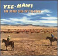 Yee-haw: Other Side Of Country / Various - Yee-haw: Other Side Of Country / Various - Music CD