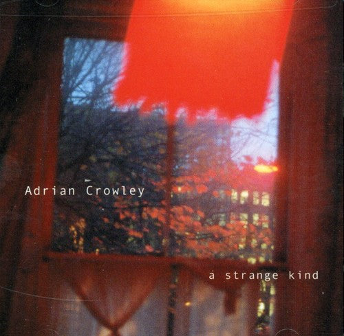 Crowley,adrian - Strange Kind - Music CD