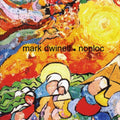 Dwinell,mark - Nonloc - Music CD
