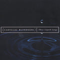 Cadillac Blindside - These Liquids Lungs - Music CD