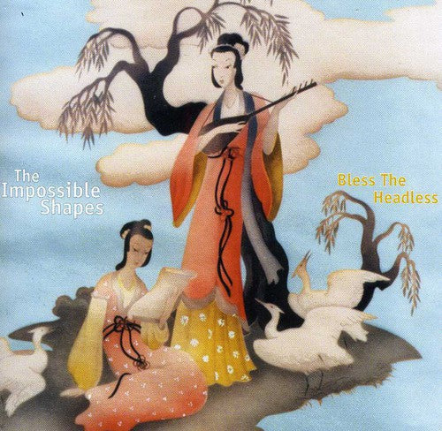 Impossible Shapes - Bless The Headless - Music CD
