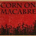 Corn On Macabre - Chapters 1 & 2 - Music CD