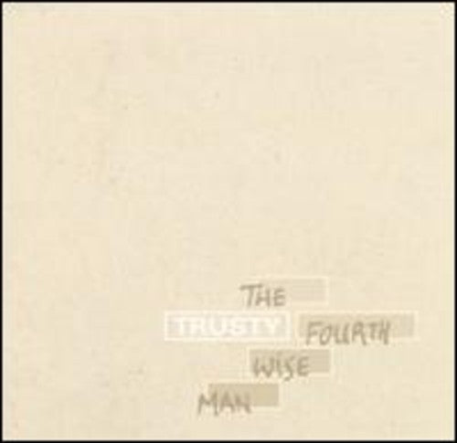 Trusty - Fourth Wise Man - Music CD