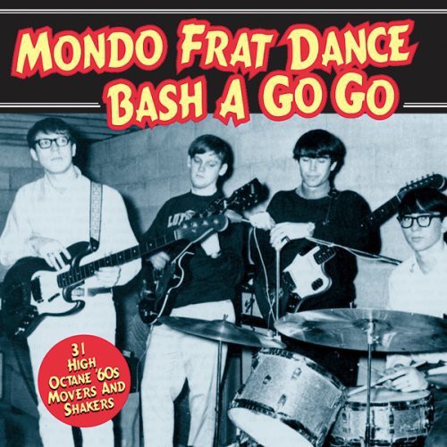 Mondo Frat Dance A-go-go / Various - Mondo Frat Dance A-go-go / Various - Music CD