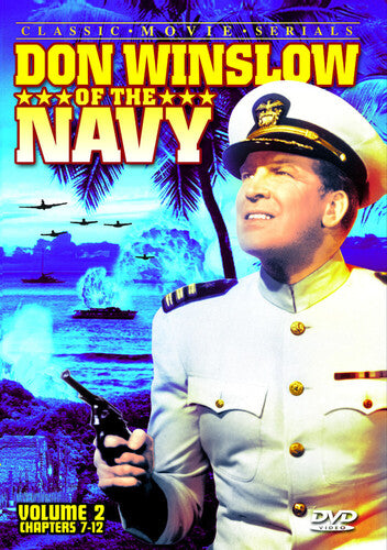 Don Winslow Of The Navy 2 (chapters 7-12) - Don Winslow Of The Navy 2 (chapters 7-12) - DVD