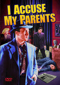 I Accuse My Parents - I Accuse My Parents - DVD