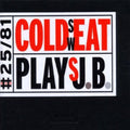 Cold Sweat - Cold Sweat Plays Jb - Music CD