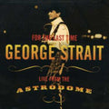 Strait,george - For Last The Time: Live From The Astrodome - Music CD