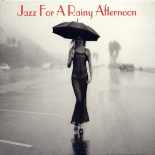 Jazz For A Rainy Afternoon / Various - Jazz For A Rainy Afternoon / Various - Music CD