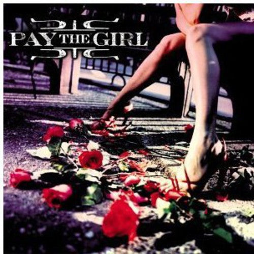 Pay The Girl - Pay The Girl - Music CD