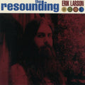 Larson,erik - Resounding - Music CD