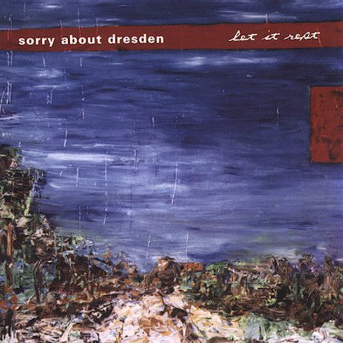 Sorry About Dresden - Let It Rest - Music CD