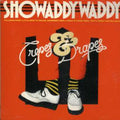 Showaddywaddy - Crepes & Drepes - Music CD