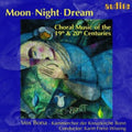 Vox Bona / Freist-wissing / Reger / Kodaly - Moon Night Dream: Choral Music 19th & 20th Ctry - Music CD