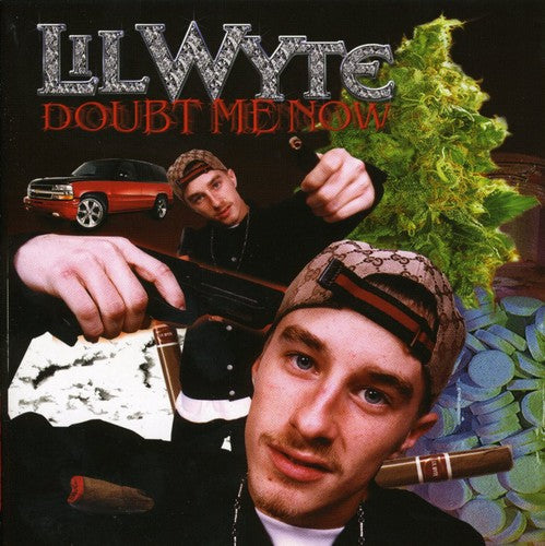 Lil Wyte - Doubt Me Now - Music CD