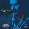 Oxman,keith - Little Taste - Music CD