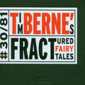 Berne,tim - Fractured Fairy Tales - Music CD